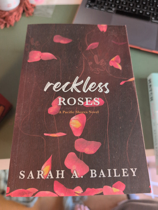 Reckless Roses