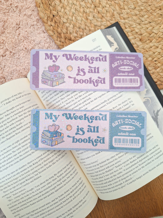 “Weekend Is Booked” Bookmark – Funny Book Lover Gift
