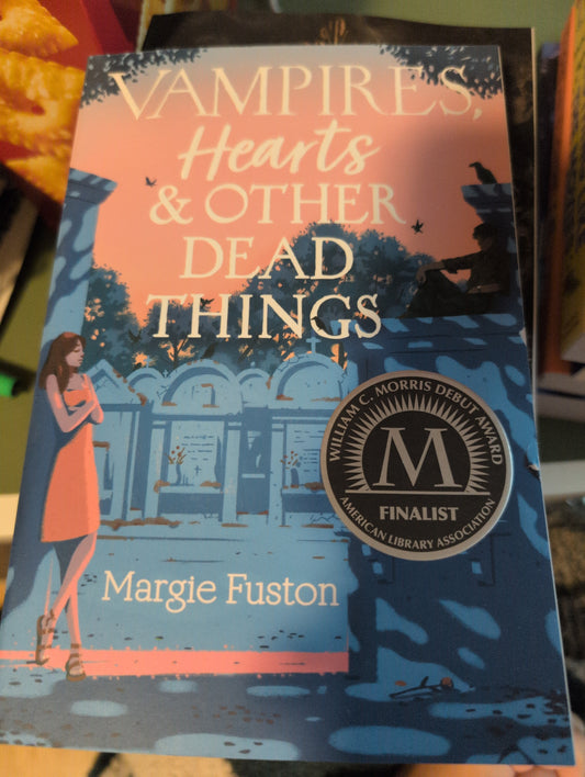 Vampires, Hearts & Other Dead Things