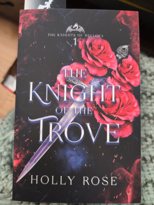 The Knight of the Trove Holly Rose